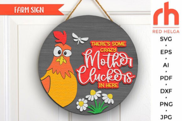 Download Mother Clucker Door Sign, Chicken Hanger - Premium Resources